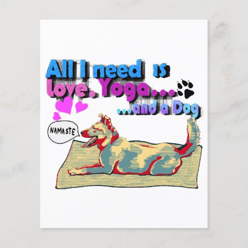 All I need is love yoga and a dog