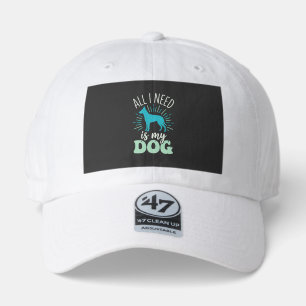 All I Need Is My Dog Lover 47 Brand Hat