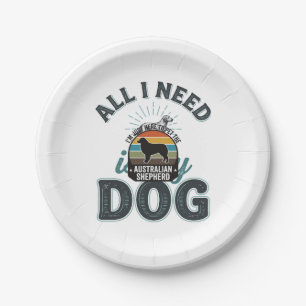 All I Need Is My Dog Vintage Engraving Dog Lover D Paper Plates