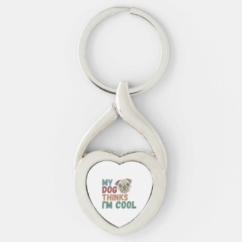 All I Need Is This Dog And That Other Dog 17 Keychain by dog_gift10 at Zazzle