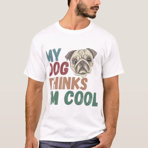 All I Need Is This Dog And That Other Dog 17 T_Shirt
