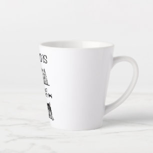 All I Need Is This Dog And that Other Dog  T-shirt Latte Mug