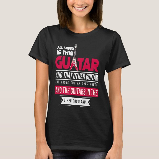 All I Need Is This Guitarist Music Lover Bass Spi T-Shirt (Front)