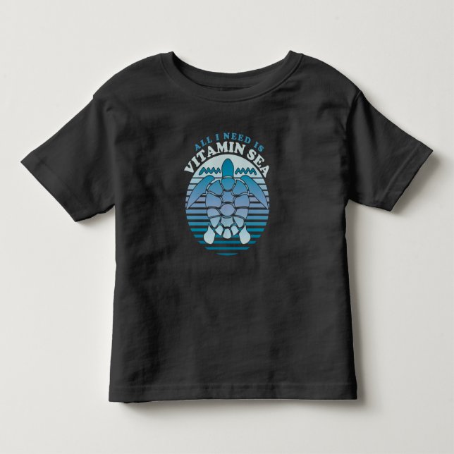 All I Need Is Vitamin Sea - Retro Turtle Toddler T-shirt (Front)