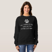 All I Need is Wine and My Cat Personalize Sweatshirt (Front Full)