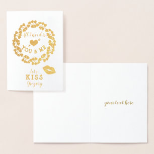 All I Need Is You and Me Valentine's Day Foil Card