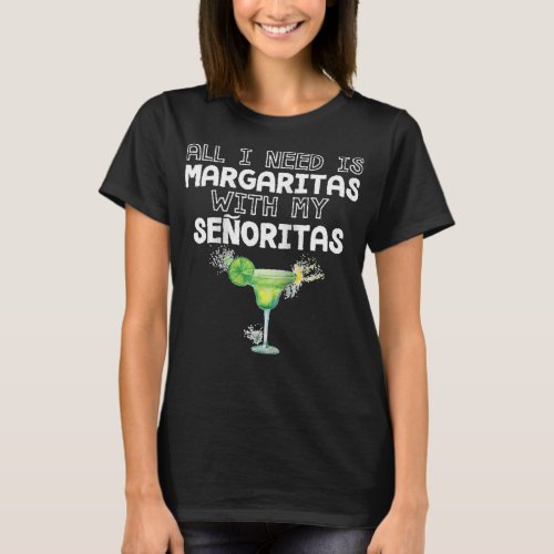 All I Need Margaritas With My Senoritas Raglan Bas T_Shirt