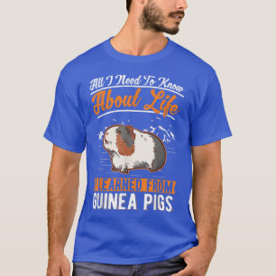 All I need to know about life I learned from my Gu T-Shirt