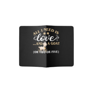 All i needs is love and a goat passport holder