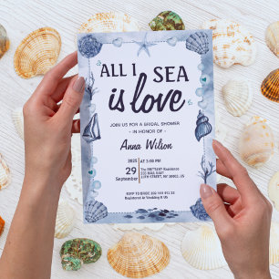 All I Sea Is Love Bridal Shower Watercolor seas Invitation