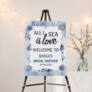 all I Sea Is Love Bridal Shower Watercolor sign