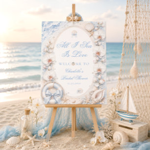 All I Sea Is Love Coastal Bridal Shower Welcome Foam Board