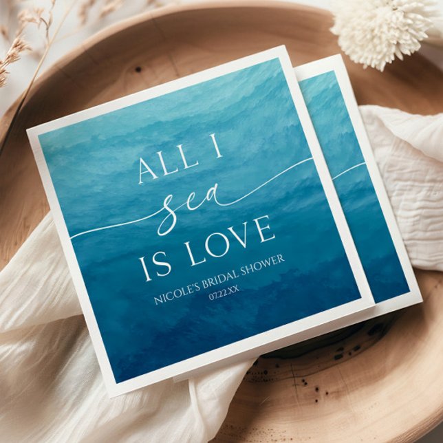 All I Sea Is Love Ocean Beach Sea Bridal Shower Napkins (Creator Uploaded)