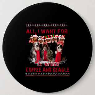 All I Want Beagle And Coffee In Christmas Event Button