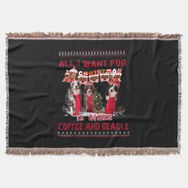 All I Want Beagle And Coffee In Christmas Event Throw Blanket (Front)