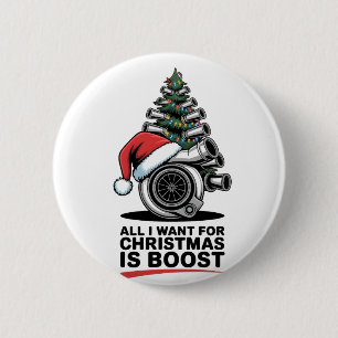 All I Want Boost Christmas Boost Turbo Santa Button