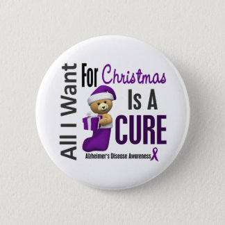All I Want For Christmas Alzheimer's Disease Button