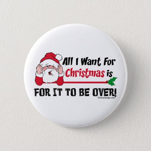 All I want for Christmas Button