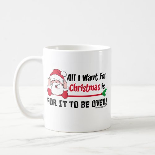All I want for Christmas Coffee Mug