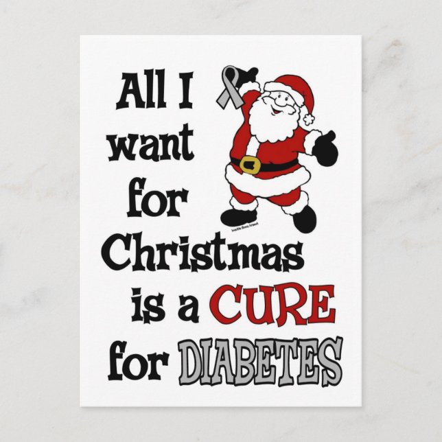 All I Want For Christmas...Diabetes Holiday Postcard (Front)