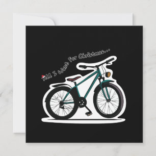 All I Want for Christmas (Is A Bike) Note Card