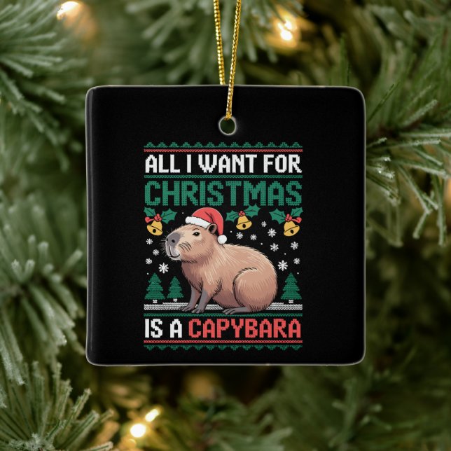 All I Want For Christmas Is A Capybara Animal Gift Ceramic Ornament (Tree)