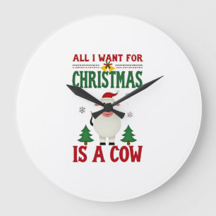 All I Want For Christmas Is A Cow Ugly Sweater T-S Large Clock
