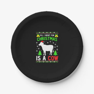 All I Want For Christmas Is A Cow Ugly Sweater T-S Paper Plates