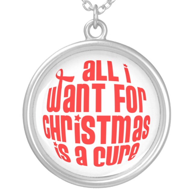 All I Want For Christmas Is A Cure Silver Plated Necklace (Front)