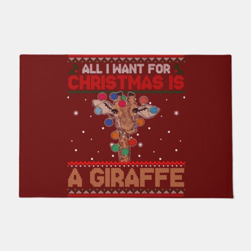 All I Want For Christmas Is A Giraffe Animal Ugly Doormat
