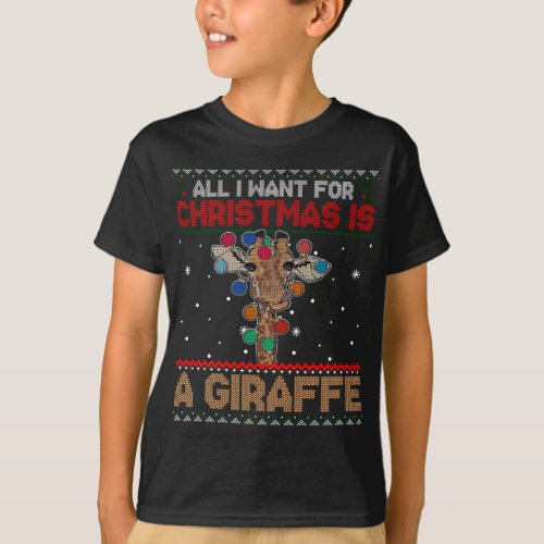 All I Want For Christmas Is A Giraffe Animal Ugly  T_Shirt