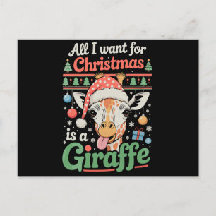 All I Want For Christmas Is A Giraffe Xmas Holiday Postcard