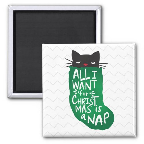 All I Want for Christmas is a Nap Magnet