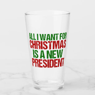 https://rlv.zcache.com/all_i_want_for_christmas_is_a_new_president_funny_glass-rc67ab23e57814cc89eefd9cc2eddb6c4_b1a5y_307.jpg?rlvnet=1