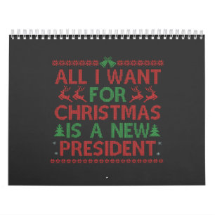 All I Want For Christmas Is a New President Vote Calendar