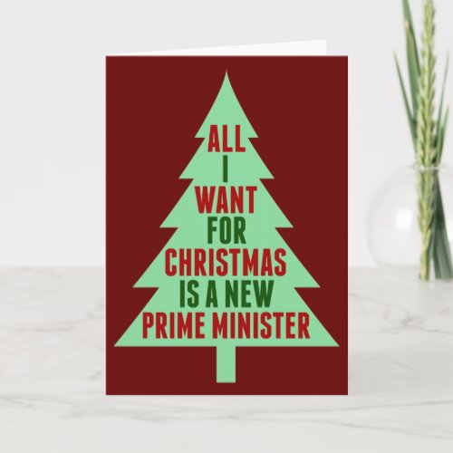 All I Want for Christmas is a New Prime Minister Holiday Card