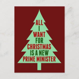 All I Want for Christmas is a New Prime Minister Postcard