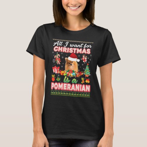 All I Want For Christmas Is A Pomeranian Dog Sweat T_Shirt