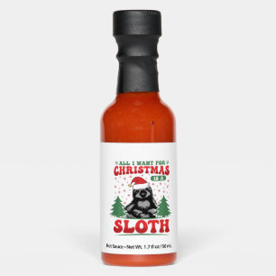 All I Want for Christmas is a Sloth Hot Sauces
