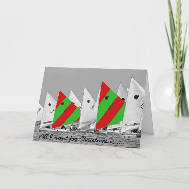 All I want for Christmas is a Sunfish Holiday Card (Front)