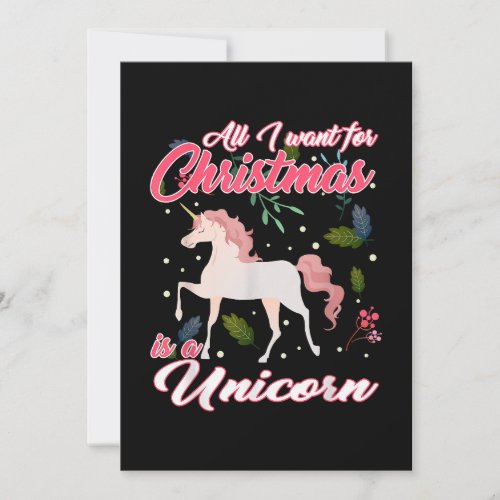 All I Want For Christmas Is A Unicorn  Invitation