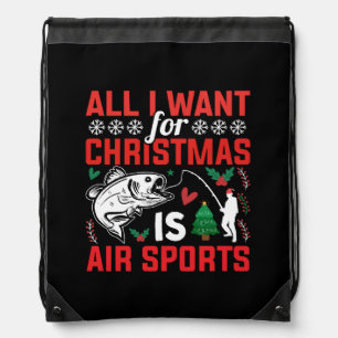 All I Want For Christmas is Air Sports Drawstring Bag