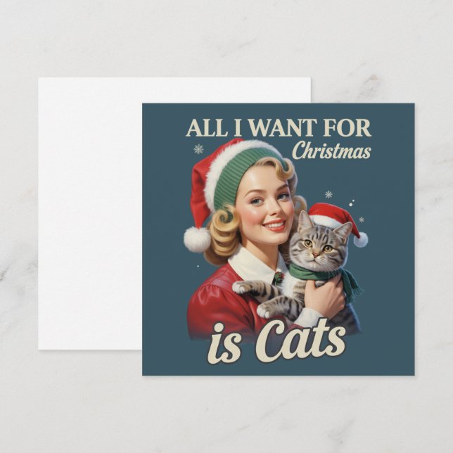 All I Want for Christmas is Cats Cat Lover Cat Mom Holiday Card (Front/Back)