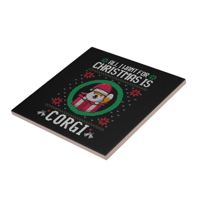 All i want for Christmas is Cute Corgi Ceramic Tile (Side)
