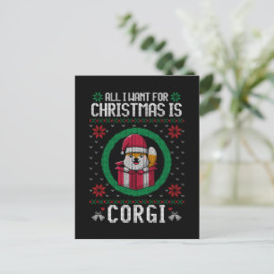 All i want for Christmas is Cute Corgi Holiday Postcard