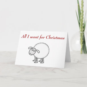 All I want for Christmas is ewe. Holiday Card
