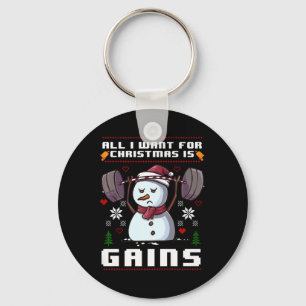 All I Want For Christmas Is Gains Snowman Gym X-ma Keychain