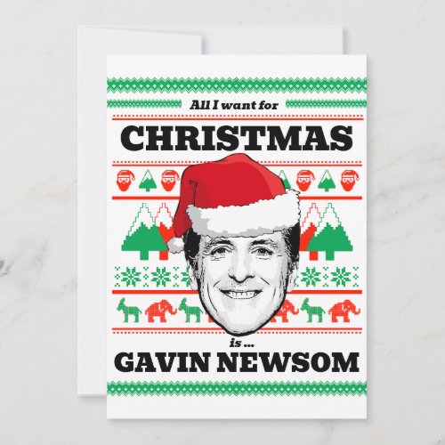 All I want for Christmas is Gavin Newsom Invitation