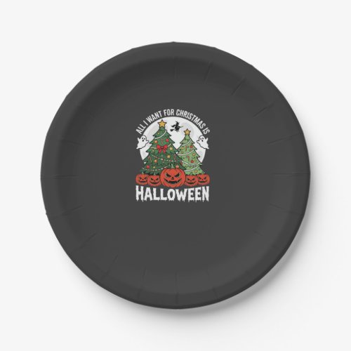 All I Want for Christmas Is Halloween Paper Plates