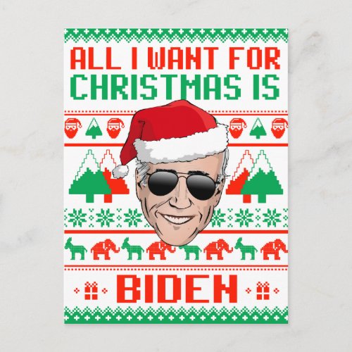 All I want for Christmas is Joe Biden Holiday Postcard